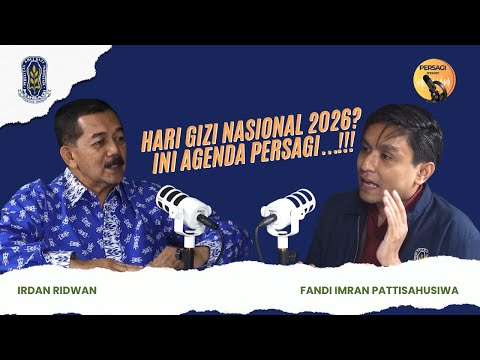 Hari Gizi Nasional 2026?? Ini Agenda PERSAGI Kabupaten Sikka!!! | PERSAGI Kabupaten Sikka PODCAST Eps. 16